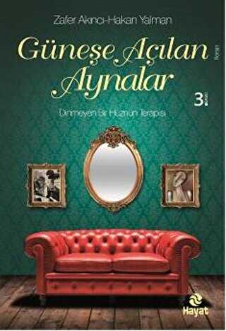 Güneşe Açılan Aynalar - Hayat Yayınları