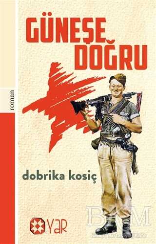 Güneşe Doğru - Yar Yayınları
