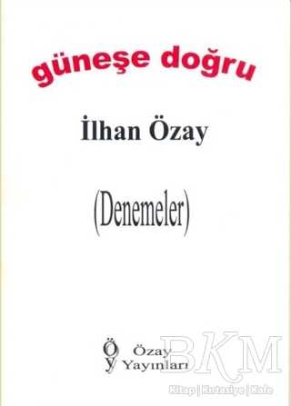 Güneşe Doğru - Özay Yayınları