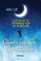 Güneş’e Koşarken Ay’a Tutuldum - Tortuga