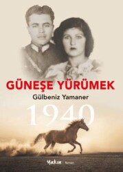 Güneşe Yürümek - Yakın Kitabevi