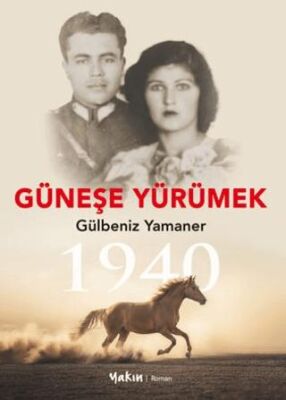 Güneşe Yürümek - 1