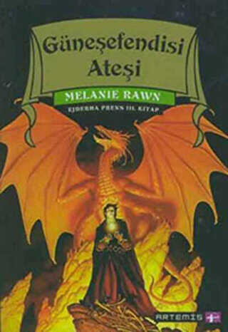 Güneşefendisi Ateşi Ejderha Prens 3. Kitap