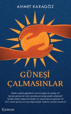 Güneşi Çalmasınlar - 1