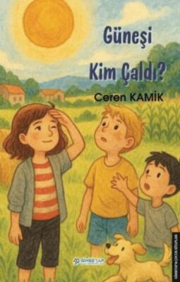 Güneşi Kim Çaldı - 1