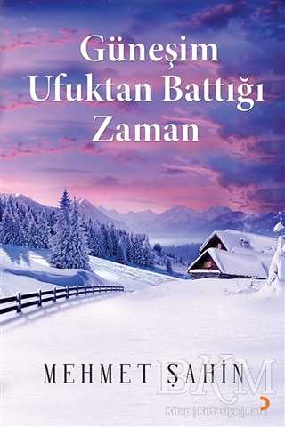 Güneşim Ufuktan Battığı Zaman - Cinius Yayınları