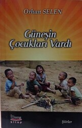 Güneşin Çocukları Vardı - Barış Kitap