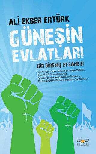 Güneşin Evlatları - Tanyeri Kitap