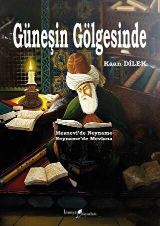 Güneşin Gölgesinde - İraniyat Yayınları