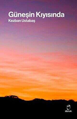 Güneşin Kıyısında - Doruk Yayınları