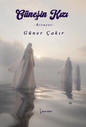 Güneşin Kızı - İkinci Adam Yayınları