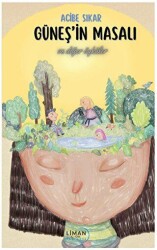 Güneşin Masalı ve Diğer Öyküler - Liman Yayınevi