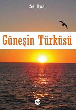 Güneşin Türküsü - Tilki Kitap