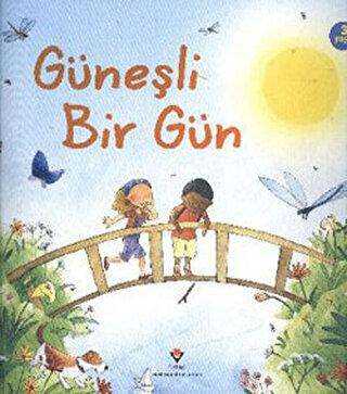 Güneşli Bir Gün - TÜBİTAK Yayınları