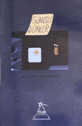 Güneşli Dünler - Tilge Yayınevi