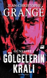 Güneşsiz 2: Gölgelerin Kralı - Doğan Kitap