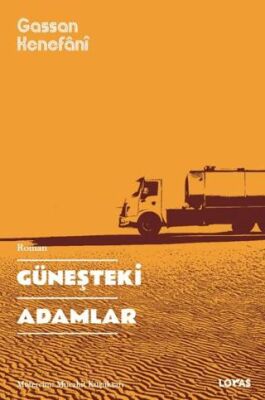 Güneşteki Adamlar - 1