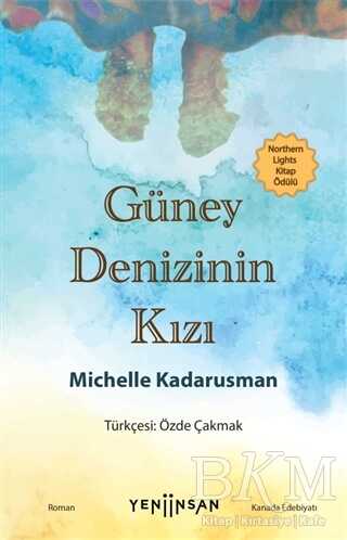 Güney Denizinin Kızı - Yeni İnsan Yayınevi