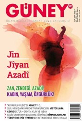 Güney Dergisi Sayı: 103 Ocak - Şubat - Mart 2023 - Güney Dergisi