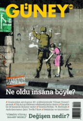 Güney Dergisi Sayı: 109 Temmuz - Ağustos - Eylül 2024 - Güney Dergisi