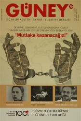 Güney Dergisi Sayı: 79 Ocak-Şubat-Mart 2017 - Güney Dergisi