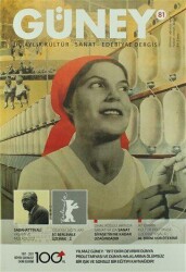 Güney Dergisi Sayı: 81 Temmuz-Ağustos-Eylül 2017 - Güney Dergisi