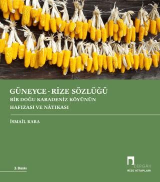 Güneyce - Rize Sözlüğü - 1