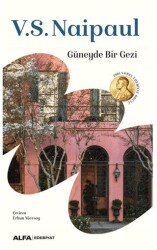 Güneyde Bir Gezi - Alfa Yayınları