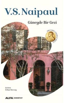 Güneyde Bir Gezi - 1