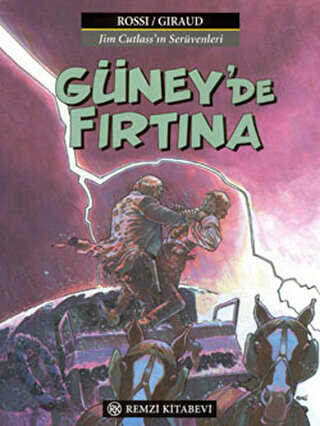 Güney’de Fırtına Jim Cutlass’ın Serüvenleri - Remzi Kitabevi