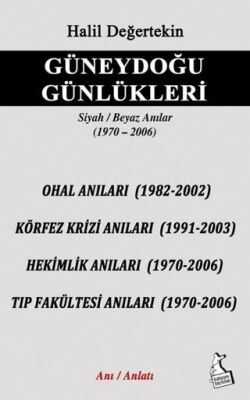 Güneydoğu Günlükleri - 1