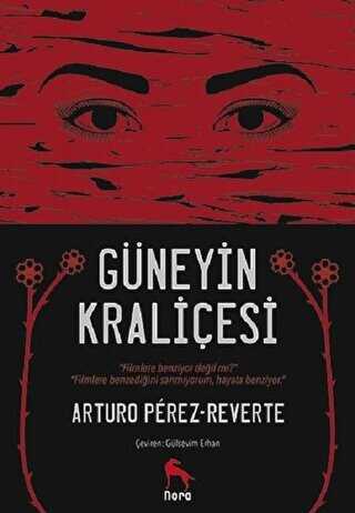 Güneyin Kraliçesi - Nora Kitap