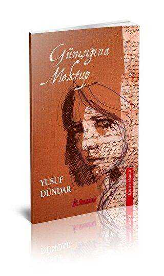 Günışığına Mektup - Dramatik Yayınları