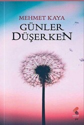 Günler Düşerken - Klaros Yayınları