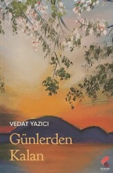 Günlerden Kalan - Klaros Yayınları