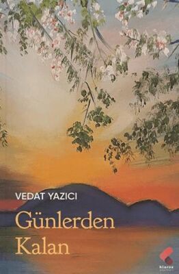 Günlerden Kalan - 1