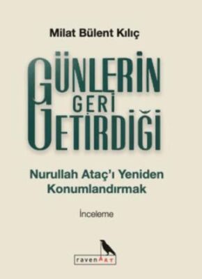 Günlerin Geri Getirdiği - 1