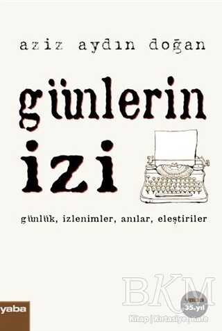 Günlerin İzi - Yaba Yayınları