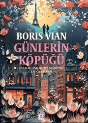 Günlerin Köpüğü - E Yayınları
