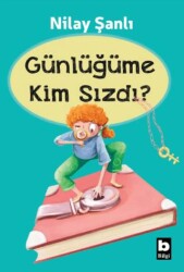 Günlüğüme Kim Sızdı? - Bilgi Yayınevi