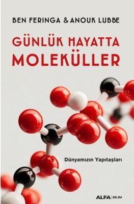 Günlük Hayatta Moleküller - 1