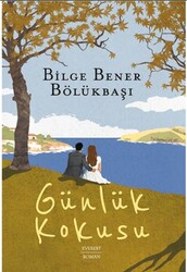 Günlük Kokusu - Everest Yayınları