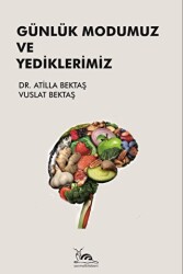 Günlük Modumuz ve Yediklerimiz - Sarmal Kitabevi