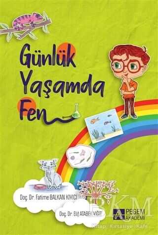 Günlük Yaşamda Fen - Pegem Akademi Yayıncılık