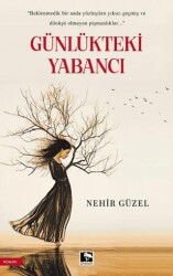 Günlükteki Yabancı - Çınaraltı Yayınları