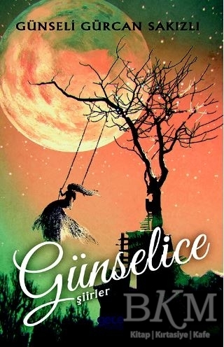 Günselice Şiirler - Gece Kitaplığı