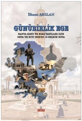 Günübirlik Ege - YAY - Yeni Anadolu Yayınları