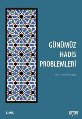 Günümüz Hadis Problemleri - 1
