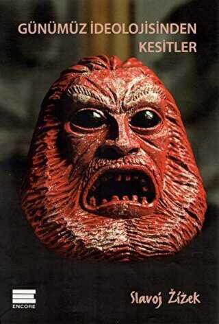 Günümüz İdeolojisinden Kesitler - Encore Yayınları