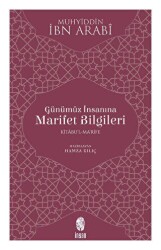 Günümüz İnsanına Marifet Bilgileri - İnsan Yayınları